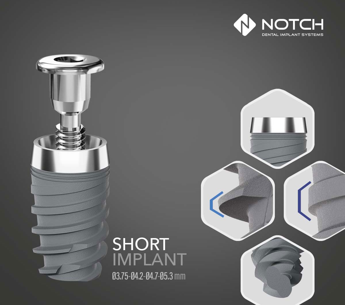 Notch Short İmplant